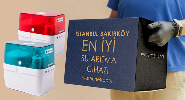 Bakırköy su arıtma cihazı